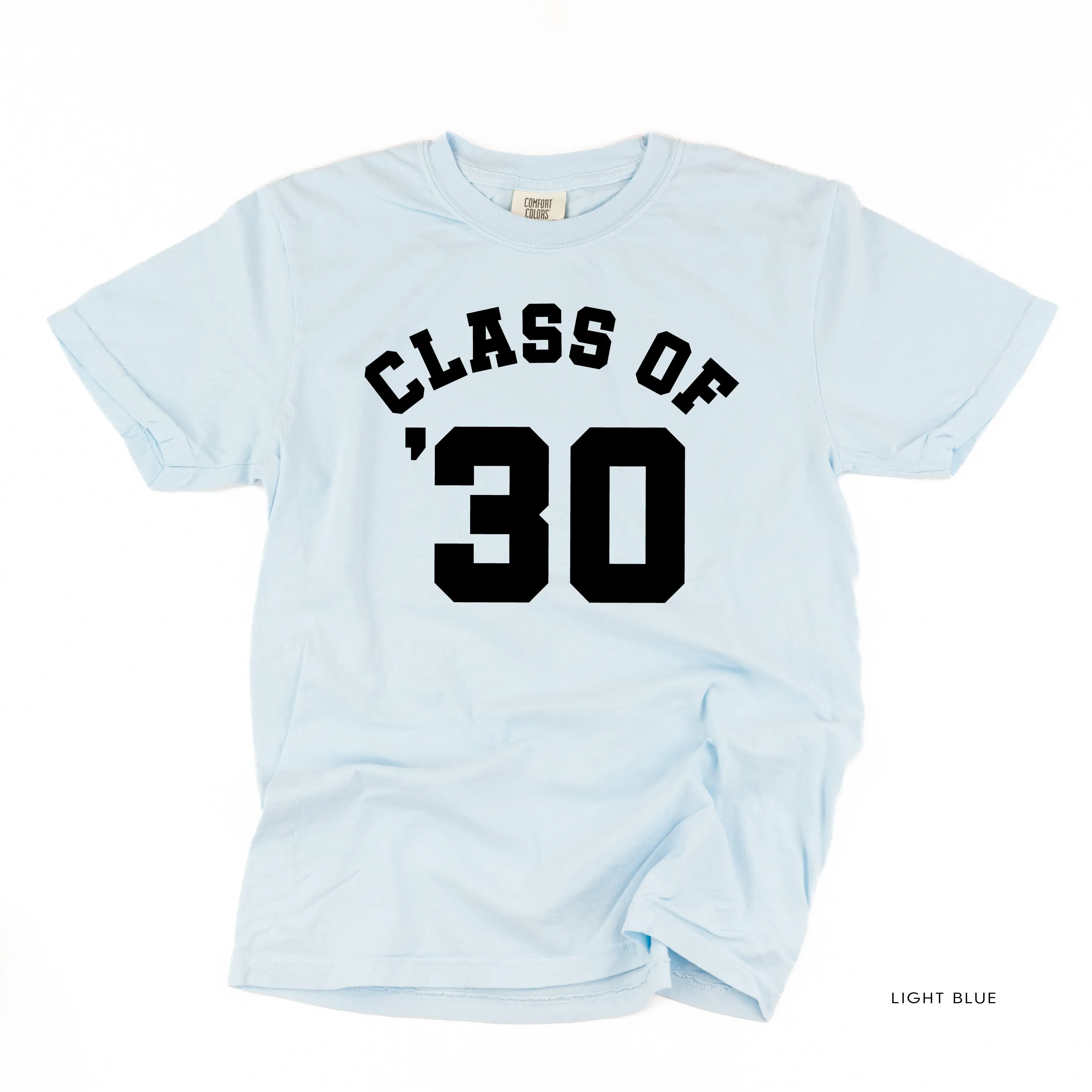 CLASS OF '30 - SHORT SLEEVE COMFORT COLORS TEE