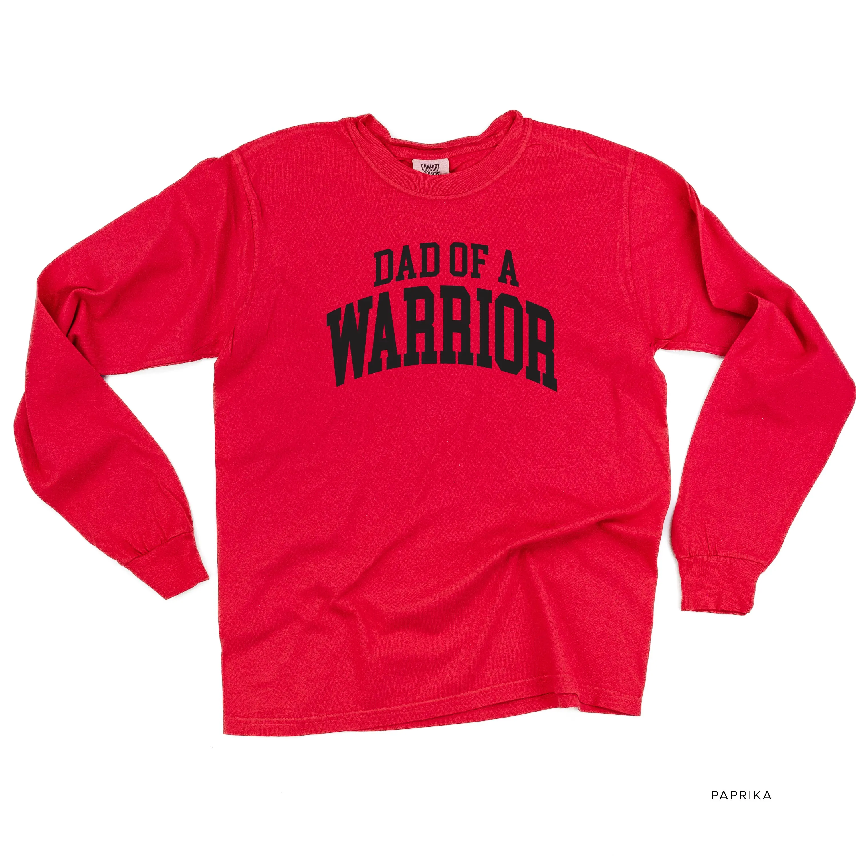 Dad of a Warrior - Varsity - LONG SLEEVE COMFORT COLORS TEE