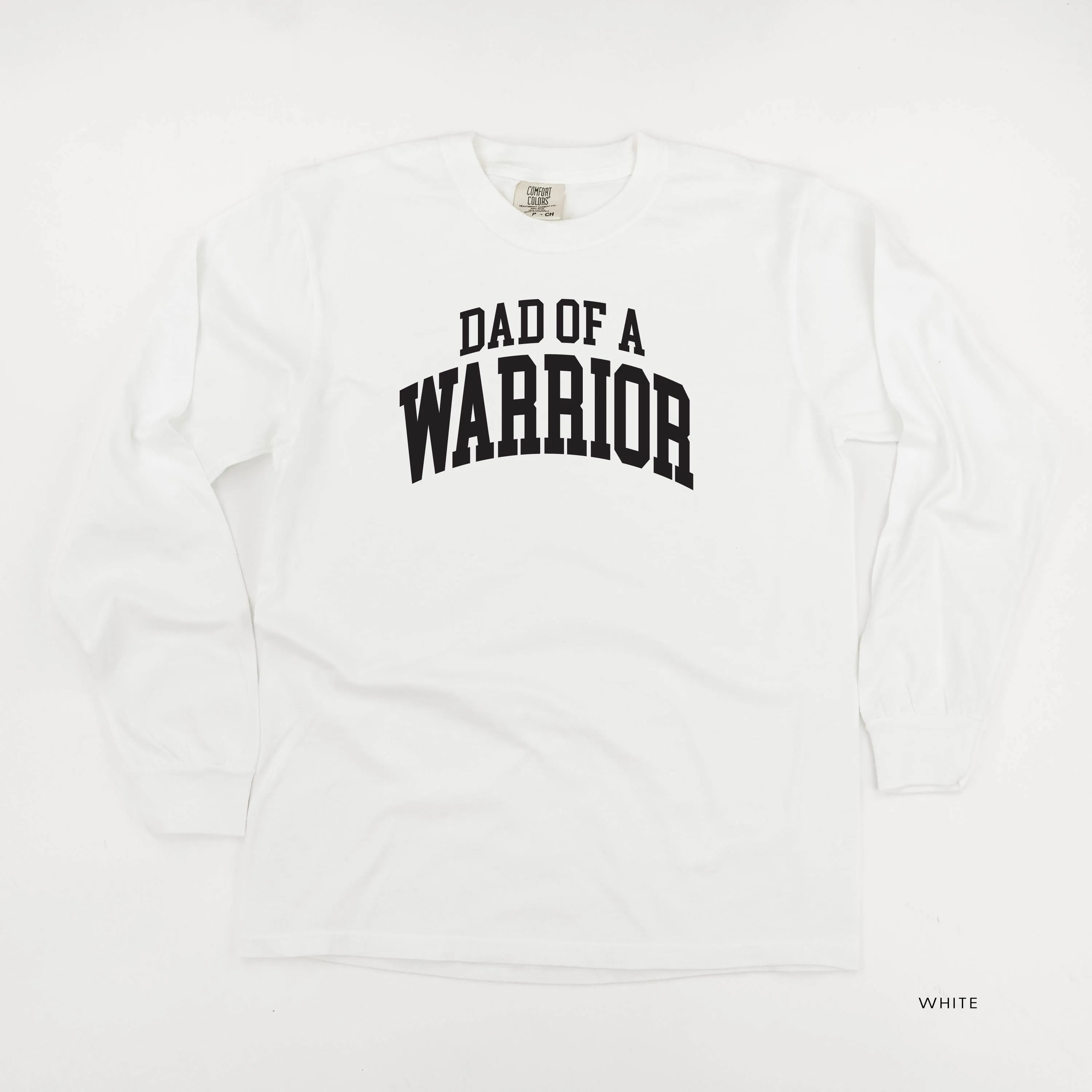 Dad of a Warrior - Varsity - LONG SLEEVE COMFORT COLORS TEE